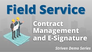 Striven Demo: Contract Management and E-Signature with Portal