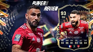 LIGUE 1 TOTS 93 RATED " DEL CASTILLO " FULL PLAYER REVIEW IN FC24 🔥