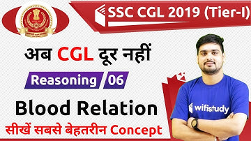 11:00 AM - SSC CGL 2019 (Tier-I) | Reasoning by Hitesh Sir | Blood Relation