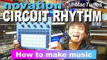 Novation Circuit Rhythm How to make music