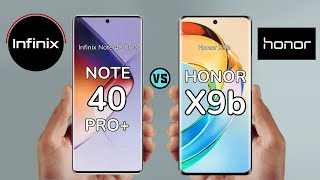 Infinix Note 40 Pro Plus vs Honor X9b | Full Comparison