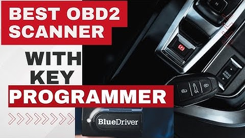 Best OBD2 Scanner With Key Programmer