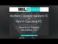 Northern Colorado Hailstorm FC v North Carolina FC; September 3, 2022