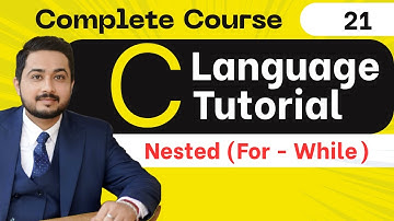 21. Nested For & while loop in C language | C Language full tutorial in hindi