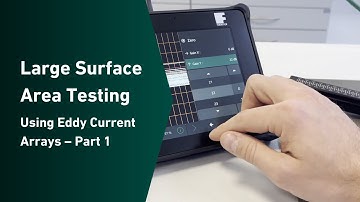 Testing Large Surface Areas  - Using Eddy Current Arrays - Part 1