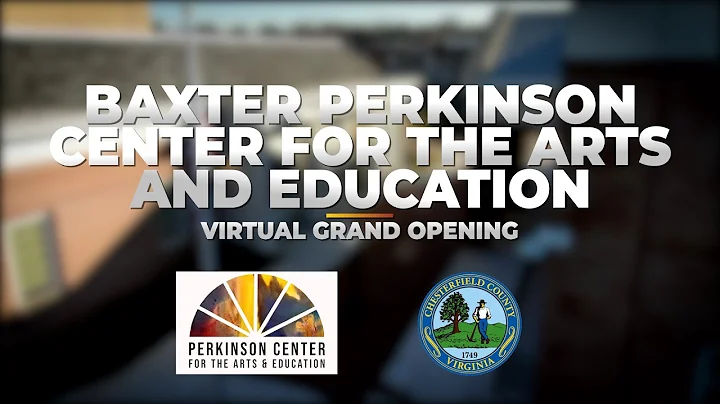 Baxter Perkinson Center For The Arts And Education...