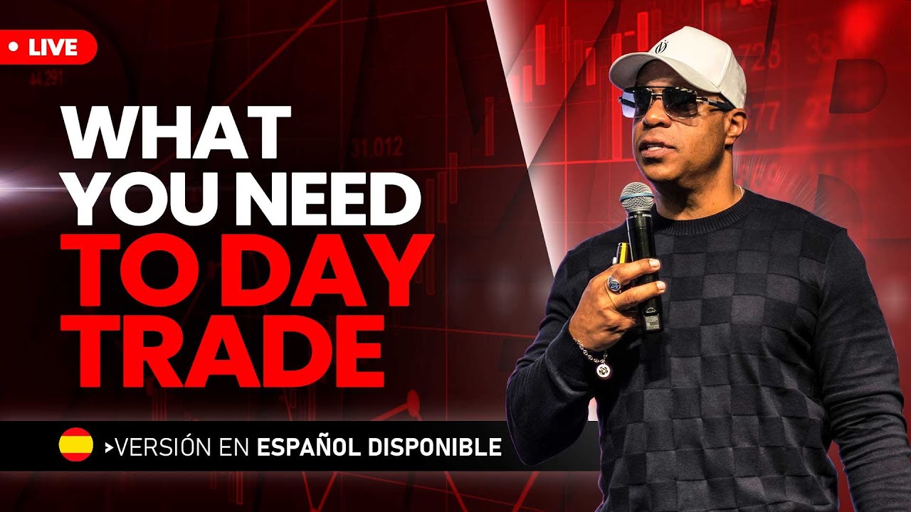 everything-you-need-to-day-trade-youtube