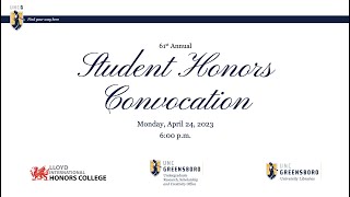 61st Annual Student Honors Convocation | Lloyd International Honors College at UNC Greensboro