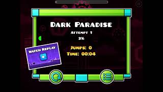 Dark Paradies | Geometry Dash