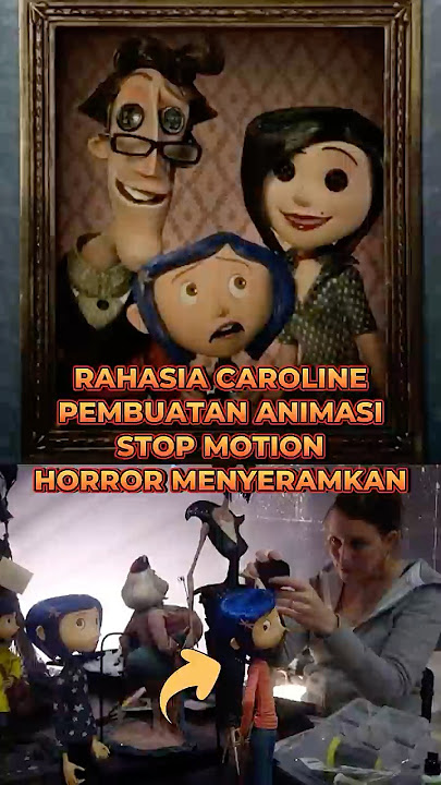 Misteri di Balik Layar Coraline: Mengungkap Proses Stop-Motion Horor yang Menyeramkan