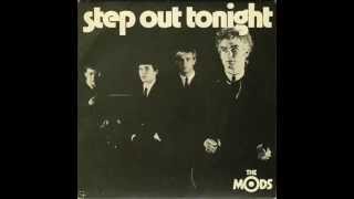 Video thumbnail of "The Mods - Step Out Tonight, 1978"