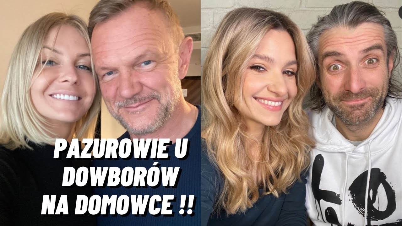 Pazurowie na Domówce u Dowborów