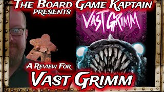 Vast Grimm Review
