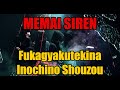 Memai SIREN - Fukagyakutekina Inochino Shouzou (Single)