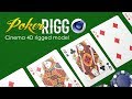 Poker Rigg