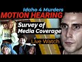 Kohberger live watch  motion hearing april 4 2024  survey of prospective jurors