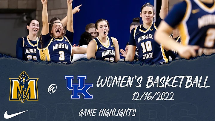 Murray State at Kentucky Women's Basketball Highlights | 12-16-2022