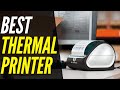Best Thermal Label Printer 2021 | For Small Business