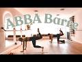 ABBA Barre || Barre Workout ||
