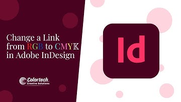Change a Link from RGB to CMYK in Adobe InDesign