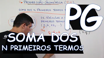 Qual é a fórmula da soma dos n primeiros termos de uma PG )?