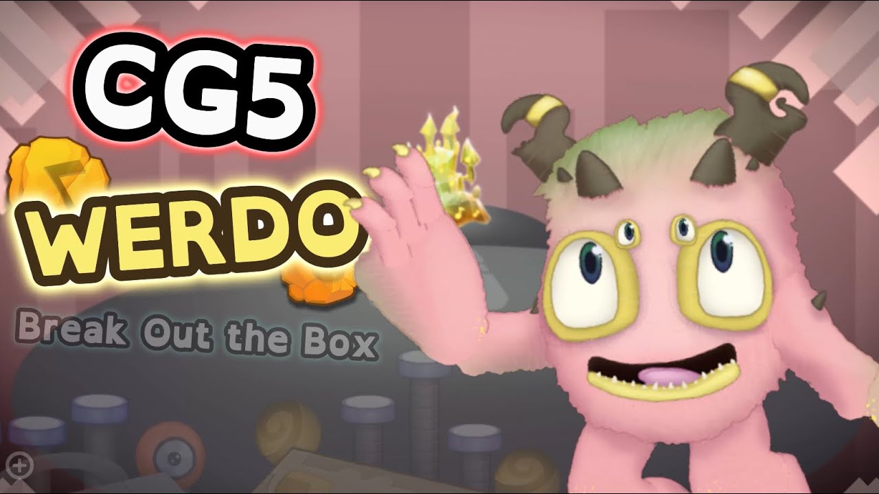@CG5 as a WERDO (Break Out the Box) | My Singing Monsters - YouTube