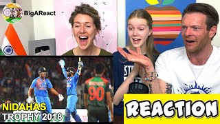 INDIA vs BANGLADESH 2018 FINAL MATCH REACTION | NIDAHAS TROPHY | #BigAReact