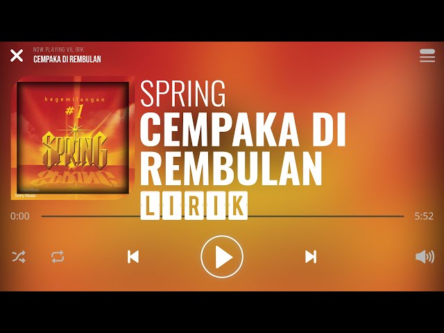 Spring - Cempaka Di Rembulan [Lirik] class=