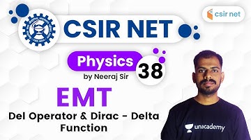 06:00 PM - CSIR UGC NET 2020 | Physics by Neeraj Sir | EMT (Del Operator & Dirac - Delta Function)