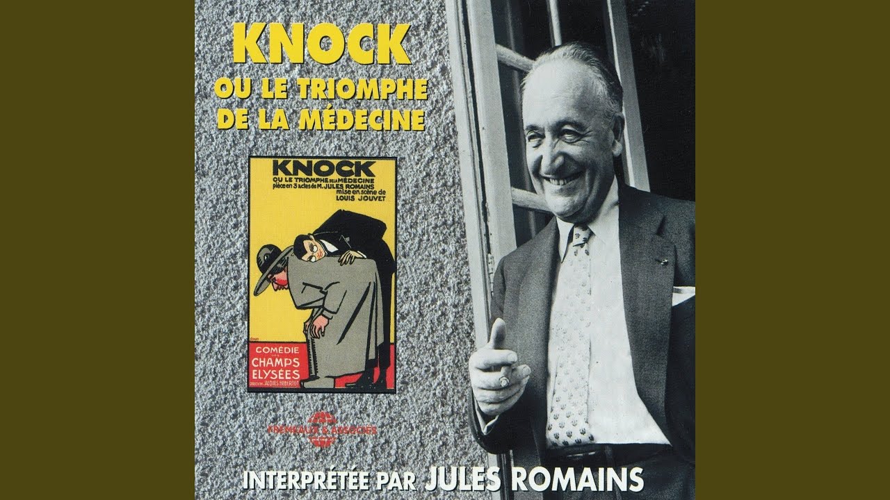 Knock ou le triomphe de la médecine : Acte III, Scène VI - YouTube