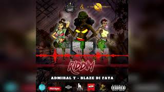 Video thumbnail of "Admiral T - Blaze Di Faya ( XXX riddim )"