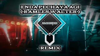 DJ Enda Pechaya Agi ( RAMLES WALTER ) | Fullbass Iban REMIX by SEA DAYAK REMIX