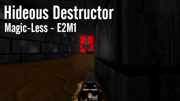 [Ultimate Doom] Hideous Destructor Full Magic-less Playthrough - E2M1