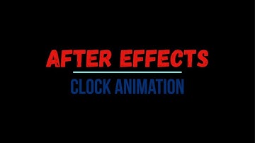 After Effects Tutorial - Clock Animation with running in real time