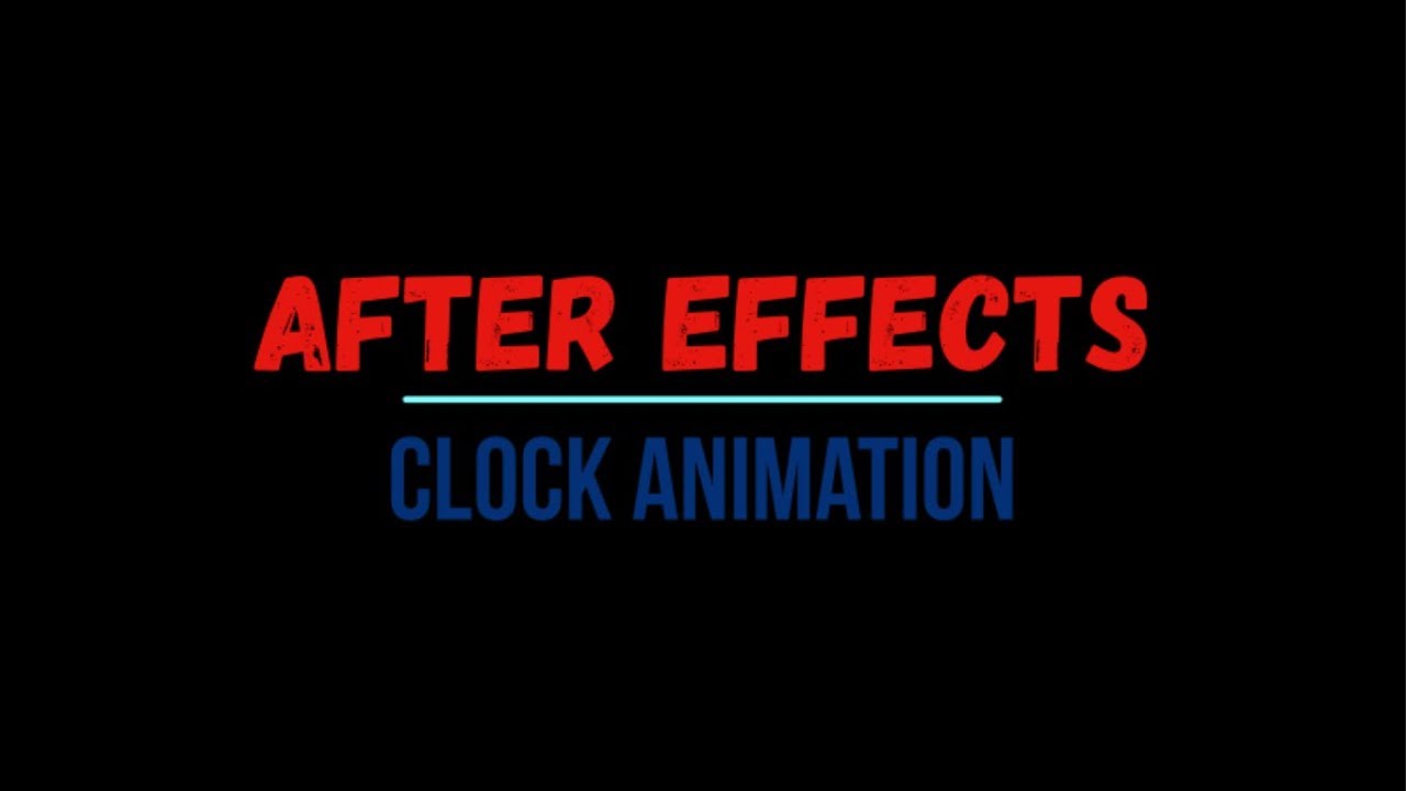 After Effects Tutorial - Clock Animation with running in real time ...