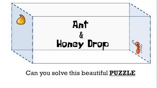 Ant & Honey Puzzle || A Challenge for your Genius Mind
