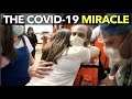The COVID-19 Miracle