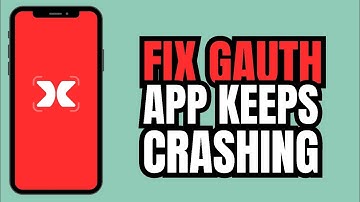How to Fix Gauth App Keeps Crashing (2025)