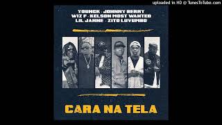 CBG feat. Johnny Berry x Kelson Most Wanted x Zito Luvumbo - Cara Na Tela (Rap)