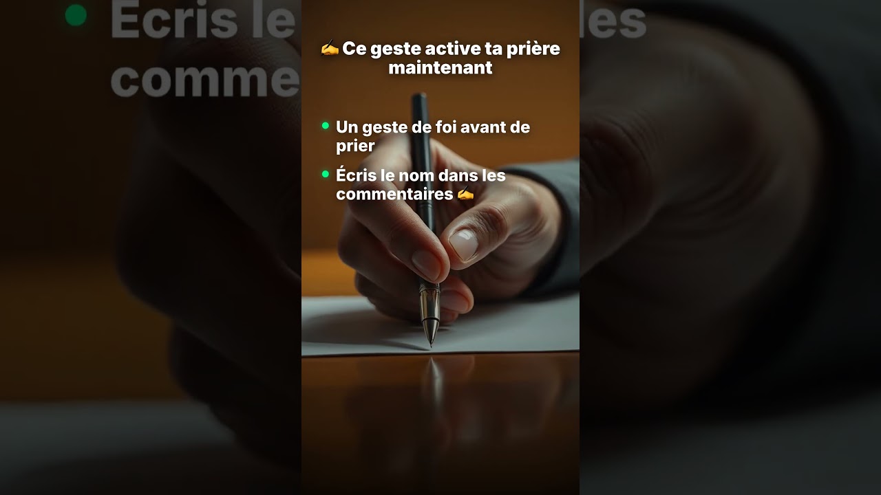 ✍️ Ce geste active ta prière maintenant