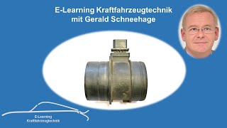 HFM5 Luftmassenmesser Aufbau und Funktion E-Learning Kraftfahrzeugtechnik