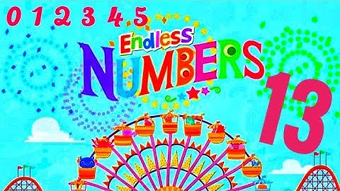 Endless Numbers - 13 in English & Counting, Math By Endless Number - See & Learn #endlessnumbers