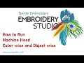 wilcom run , travel in embroidery , designing