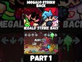 FNF - Megalo strike back [PART 1] [fanchart] (FNF MOD) #shorts