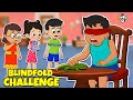 Blindfold Challenge | Cartoon for kids | Games and Fun | Hindi Kahaniya | PunToon Kids Hindi