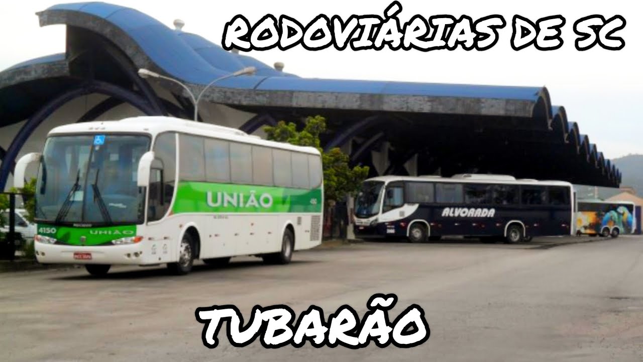 RODOVIÁRIA DE TUBARÃO/SC | TODAS AS LINHAS INTERESTADUAIS, INTERNACIONAIS E INTERMUNICIPAIS