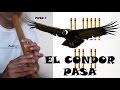 El CONDOR PASA - Notas para QUENA