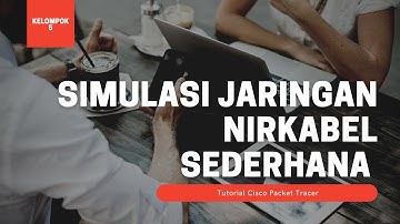 Simulasi Jaringan Nirkabel/Wifi Sederhana