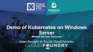 Demo of Kubernetes on Windows Server by Michael Michael, Apprenda