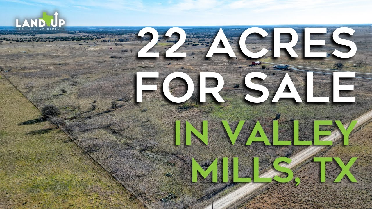 22 Acres For Sale in Valley Mills, Texas YouTube
